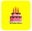 Birthday Alarm Birthday Alarm