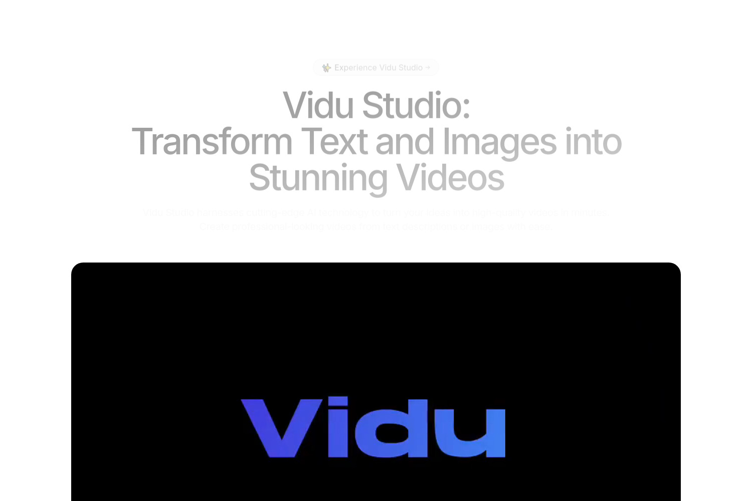 Create Stunning Videos Effortlessly with Vidu Studio